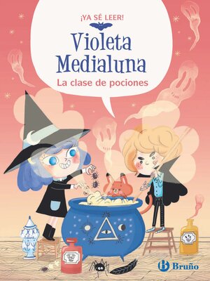 cover image of Violeta Medialuna, 4. La clase de pociones